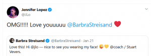 Jennifer Lopez replied to Barbra Streisand's tweet in an equally charming way