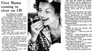Even First Lady Betty Ford had a presence on the CB radio