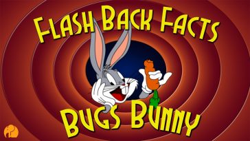 Flash Back Facts - Bugs Bunny
