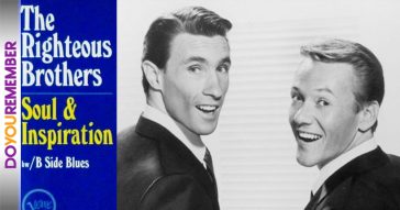 The Righteous Brothers : “Soul and Inspiration “