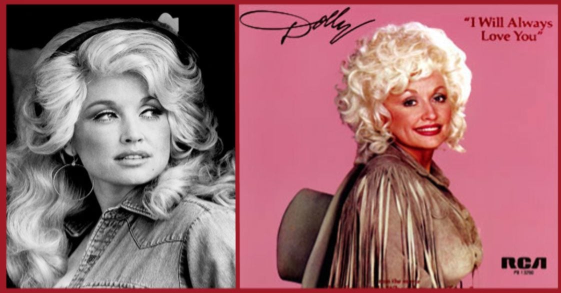 Dolly Parton 'I Will Always Love You' DoYouRemember?