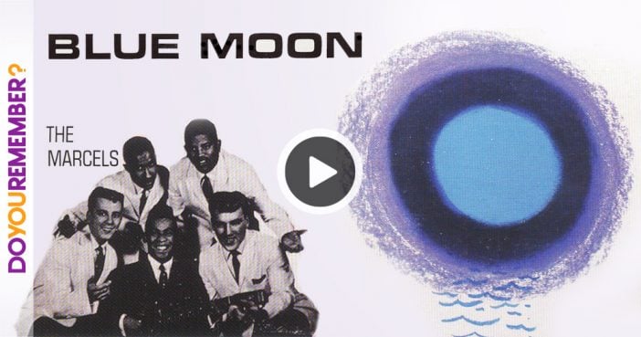 The Marcels: "Blue Moon"