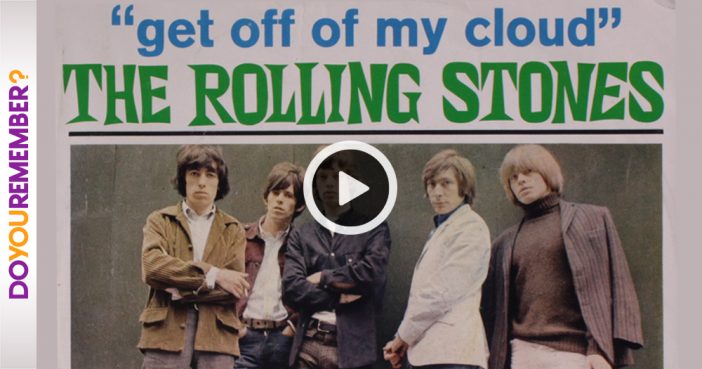 The Rolling Stones: "Get Off of My Cloud"