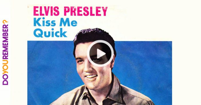 Elvis Presley: "Kiss Me Quick "