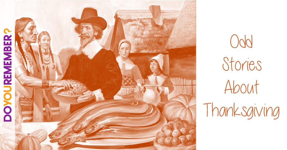 Odd Stories About Thanksgiving