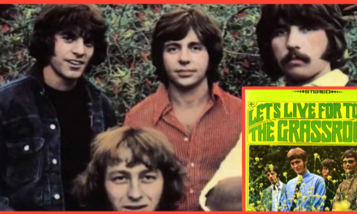 The Grass Roots Let S Live For Today Doyouremember