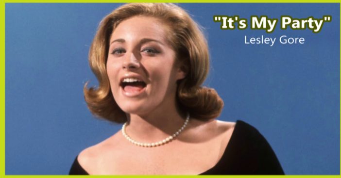 Lesley Gore: "It's My Party" | DoYouRemember?