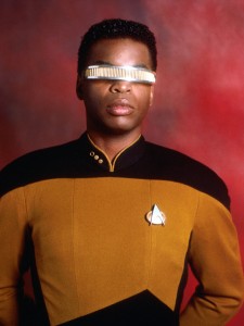 Star Trek: The Next Generation LeVar Burton as Lieutenant Geordi La Forge.
