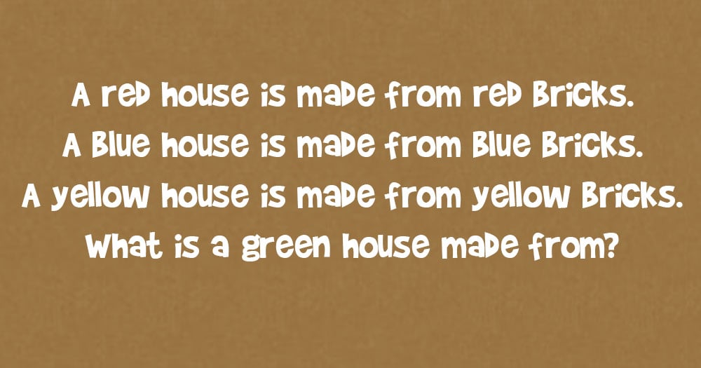 Green House- Riddle