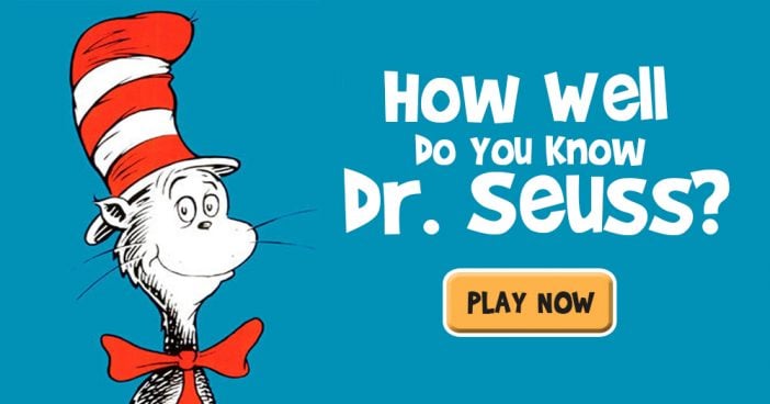 How Well Do You Know Dr. Seuss?