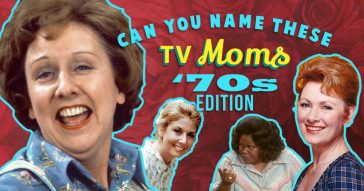 Guess The TV Show Mom? '70s Edition