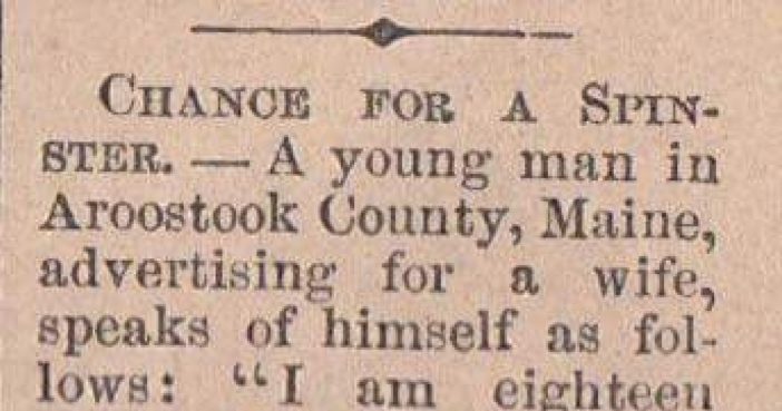 Man Is Looking For A Wife In 1865 And His Newspaper Ad Will Make You Want To Marry Him Now