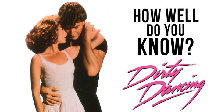 Dirty Dancing Movie Trivia