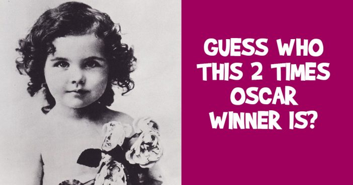 Guess Who this 2 Times Oscar Winner is?