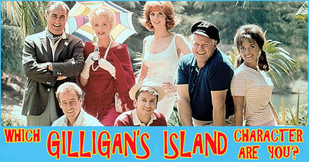 Which Gilligan’s Island Character Are You?