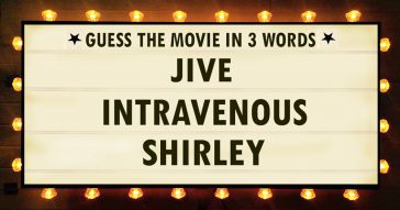 Can You Name The Movie From These 3 Words?