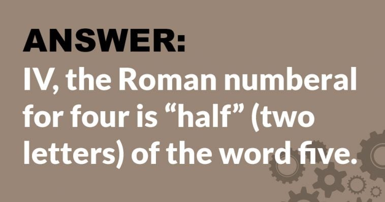 riddle-how-can-the-number-four-be-half-of-five-doyouremember