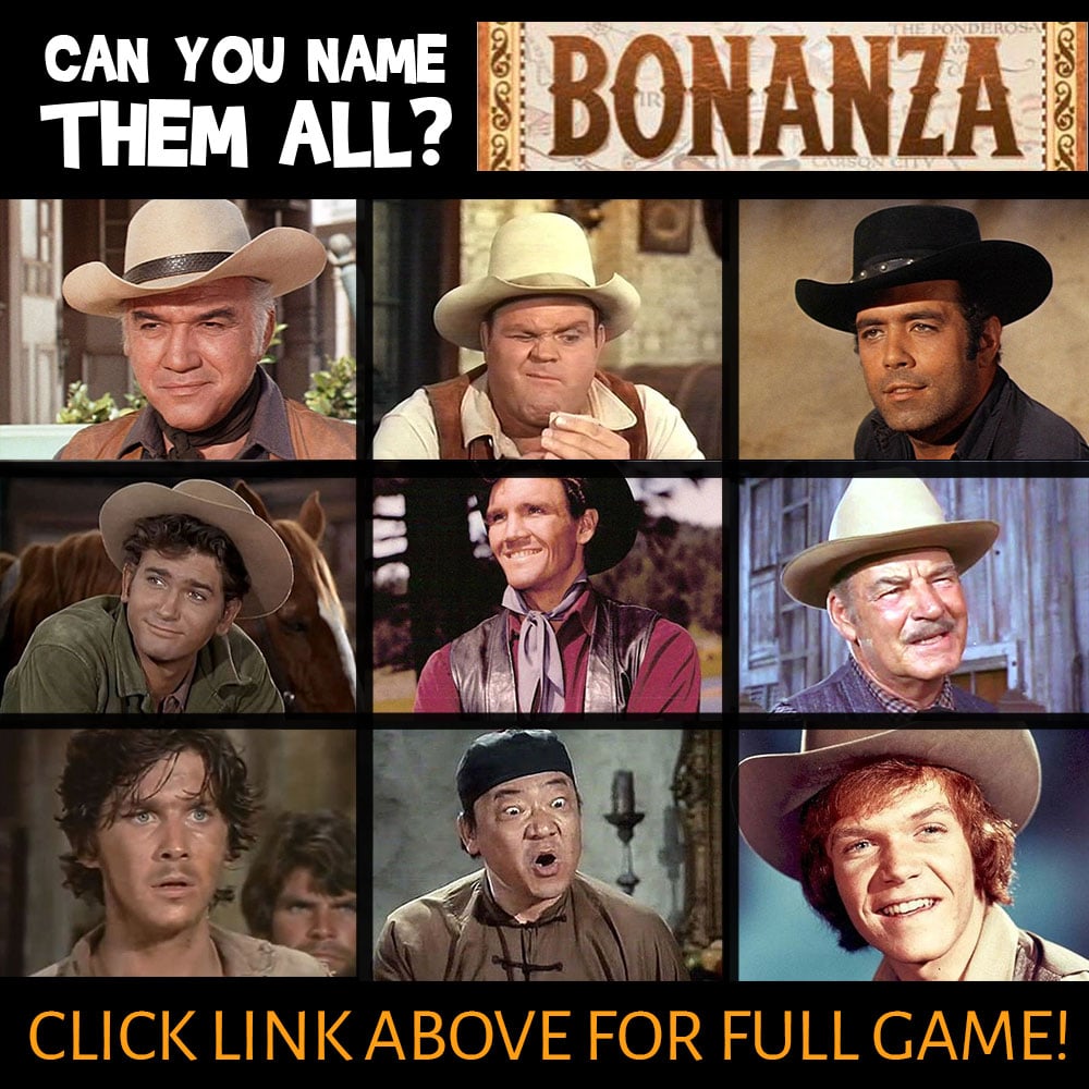 Can You Name All of these Bonanza Characters?