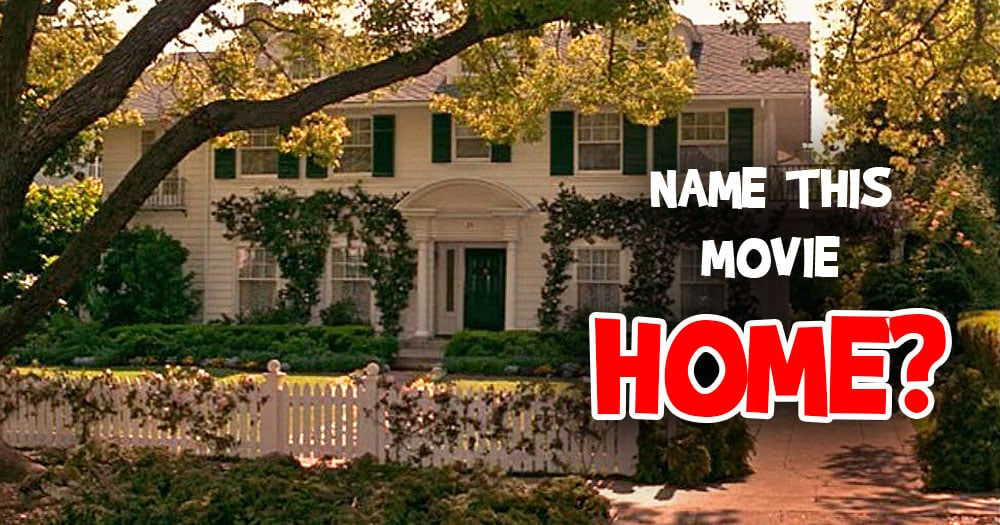 Can You Name the Movie this Beautiful Home Belongs to?