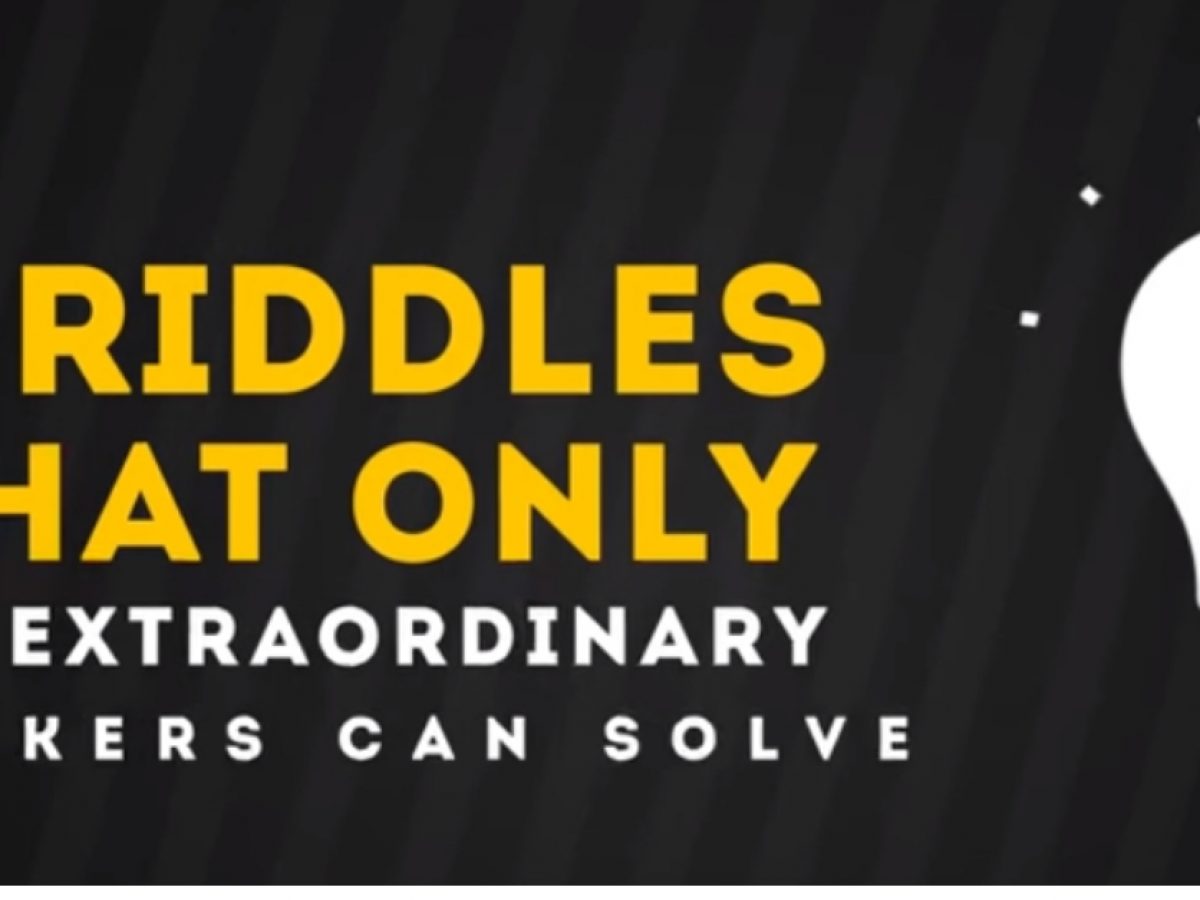 Only 2 Of People Can Solve These 6 Riddles Can You