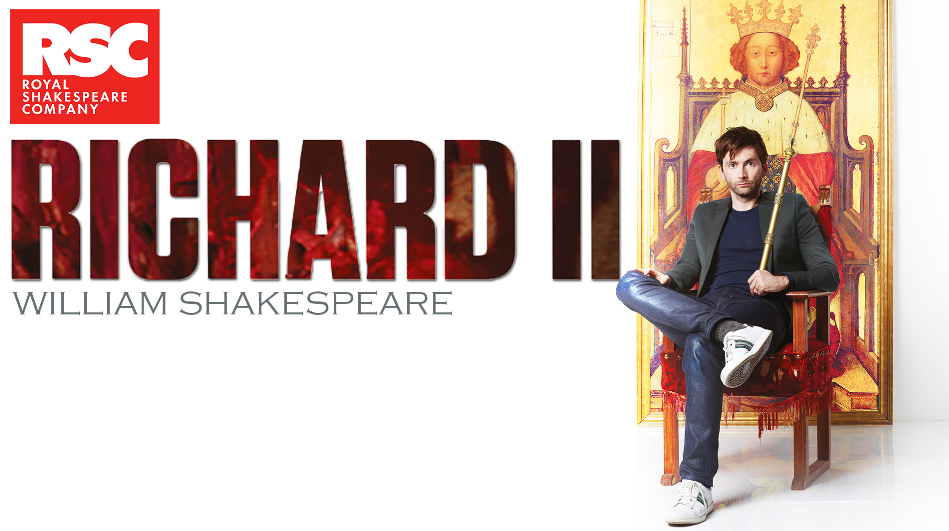 Richard II, RSC starring David Tennant