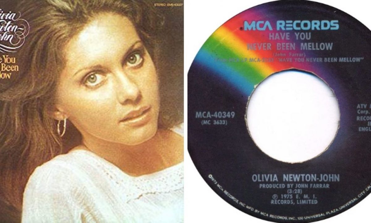 Olivia Newton John S No 1 Hit Have You Never Been Mellow