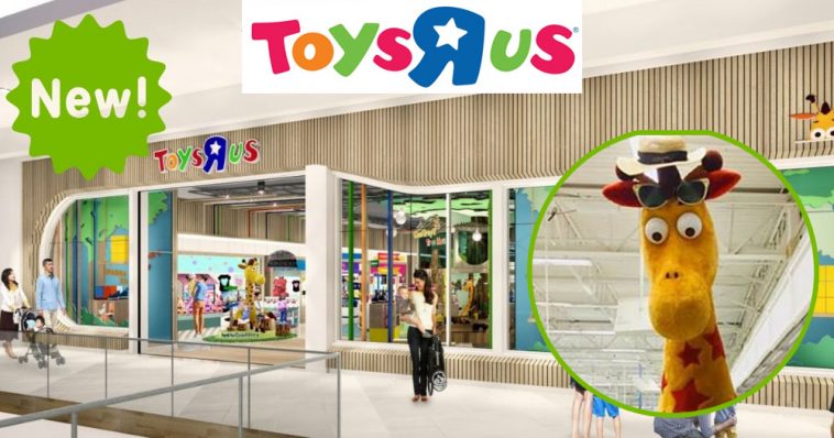 Two Brand New Toys R Us Stores Are Opening This Year