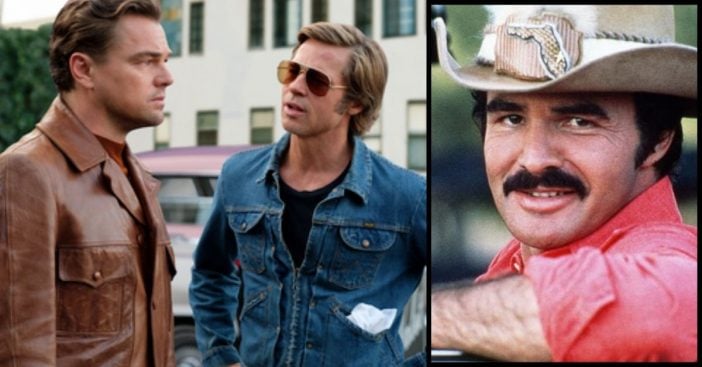Burt Reynolds Suggested One Of The Best Lines In New Film 'Once Upon A Time In Hollywood'