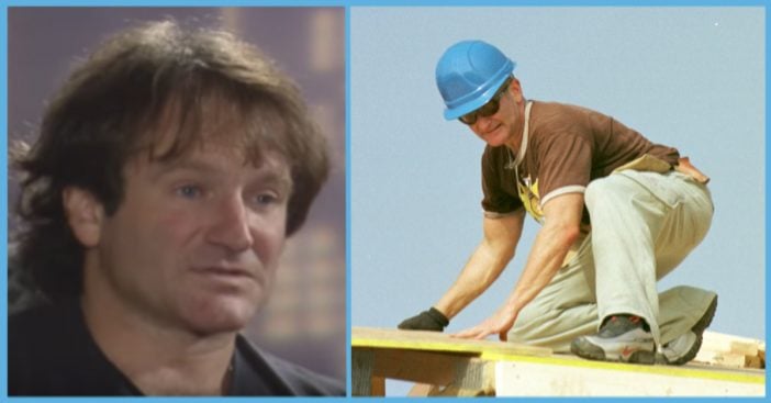 Robin Williams helping build houses for Habitat for Humanity.