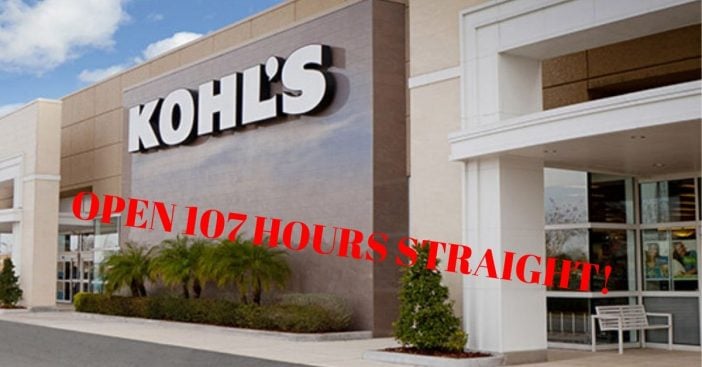 Kohl's Will Be Open 107 Hours Straight As They End The Holiday Shopping Season