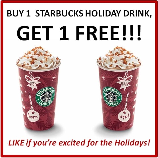 Starbucks Buy One Get One Holiday Drinks Get More Anythink's