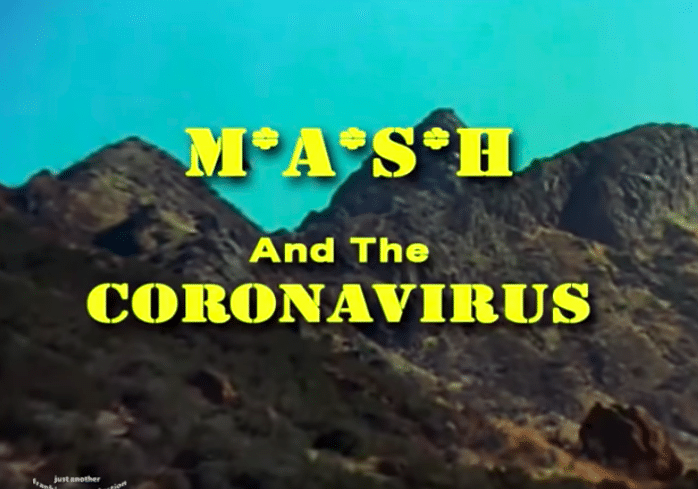 M*A*S*H was way ahead of its time with coronavirus outbreak