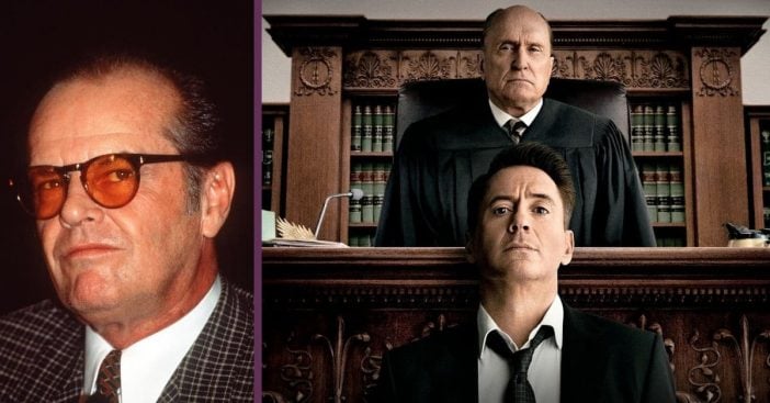 This Is Why Robert Downey Jr. Said No To Having Jack Nicholson As His Father In 'The Judge'
