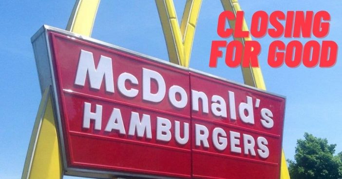 200 McDonalds locations are closing for good
