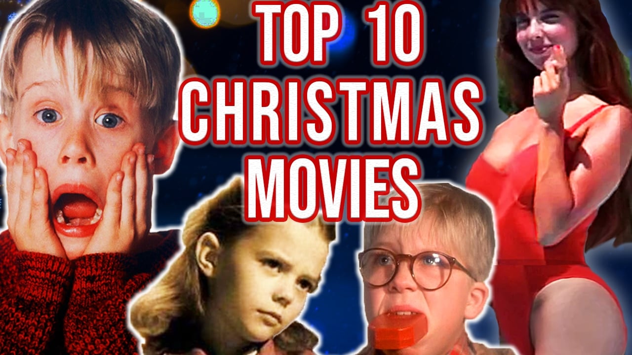 Top 10 Greatest Christmas Movies Of All Time 2021