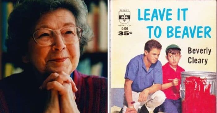Beverly Cleary wrote Leave It to Beaver books