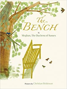 The Bench, an upcoming children's book by Duchess Meghan Markle
