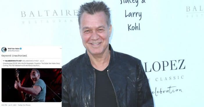 Wolfgang Van Halen is not happy about unauthorized biography of his dad