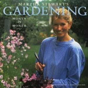 Martha Stewart's Gardening: Month by Month 