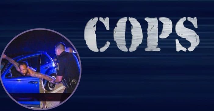 'Cops' Being Rebooted Following Its Cancellation Last Year In The Wake Of BLM