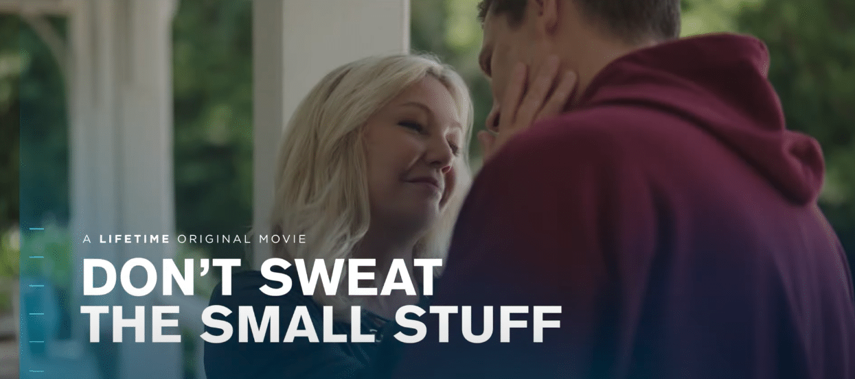 "Don't Sweat the Small Stuff" film 
