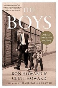 The Boys, by Ron Howard and Clint Howard