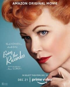 Nicole Kidman as Lucille Ball in Being the Ricardos