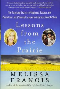 Lessons from the Prairie