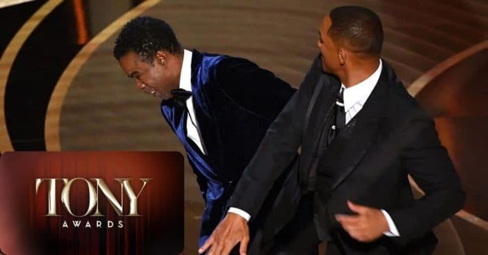 Tony Awards Warns After The 'Oscars Slap' Incident The Perpetrator Will Be Removed Immediately
