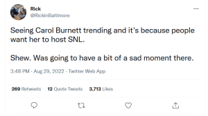 In addition to causing concern seeing Carol Burnett trending, the SNL post also inspired surprise when people learned she had not hosted before