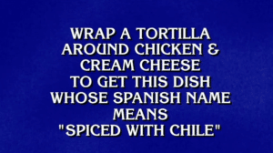 This clue about a Mexican dish sparked some confusion among Jeopardy! fans