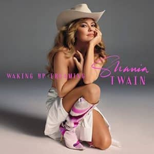 Shania Twain posed nude for Waking Up Dreaming