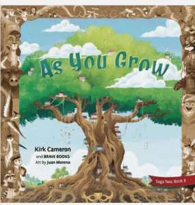 As You Grow, by Kirk Cameron