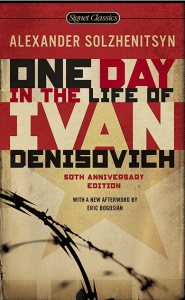 One Day in the Life of Ivan Denisovich by Aleksandr Solzhenitsyn